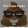 Sh!t From Venda (feat. Lady Dee) [Explicit]