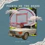 Points On The Board (Explicit)