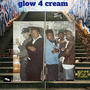 Glow for cream (Explicit)