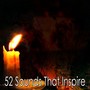 52 Sounds That Inspire