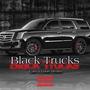 Black Trucks (feat. Louie Deniro) [Explicit]