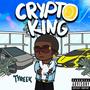 Crypto king (Explicit)