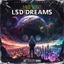 LSD DREAMS (Explicit)