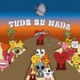 Tudo ou Nada (Explicit)