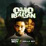 OMO IBADAN (feat. Molla boy) [Explicit]