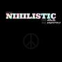 Nihlistic (Explicit)
