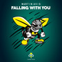 Falling With You