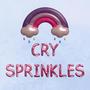 Cry Sprinkles (Explicit)