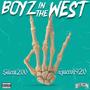 Boyz In The West (feat. Huero1920) [Explicit]