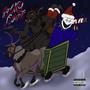 SLAY-RIDE (A Sickly X-Mas) (feat. KRAMPU$) [Explicit]