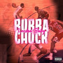 Bubba Chuck (Explicit)