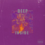 Deep Inside (Explicit)