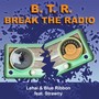 Break the Radio (feat. Strawny)