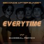 Everytime (Basseal Remix)