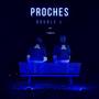 Proches (Double L)