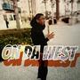 On Da West (feat. Chosen kidd) [Explicit]