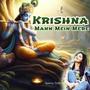 Krishna Mann Mein Mere