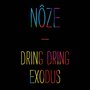 Dring Dring / Exodus