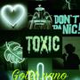 Toxic (Explicit)