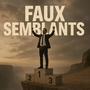 Faux semblants (Explicit)