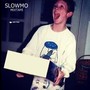 Slowmo Mixtape