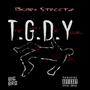 The Good Die Young (T.G.D.Y) [Explicit]