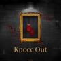 Knocc Out (Explicit)