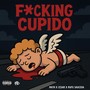 F*cking Cupido (Explicit)