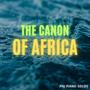 The Canon of Africa