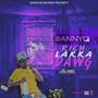 RICH LAKKA DAWG (BRAWLING CHOP RIDDIM) [Explicit]