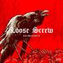 Loose Screw (Explicit)