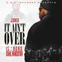 It Ain't Over 1.5 R.O.A.D. Oklahoma (Explicit)