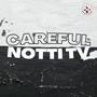 Careful (Explicit)