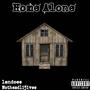 Home Alone (feat. Hotheadli5ivee) [Explicit]