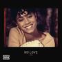 No Love (Explicit)