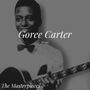 Goree Carter Sings - The Masterpieces