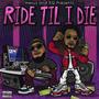 Ride Til I Die (feat. Eq Tha Misfit) [Explicit]