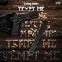 Tempt Me (Explicit)