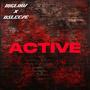 ACTIVE (feat. ObeyThaRapper) [Explicit]