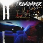 I Remember (Explicit)