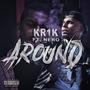 Around (feat. Nèro $eno) [Explicit]