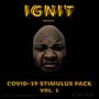 Covid-19 Stimulus Pack, Vol. 1