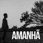 Amanhã (Acústico)