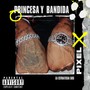 Princesa y Bandida (Explicit)