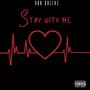 Stay With Me (Explicit)