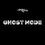 GHOST MODE (Explicit)