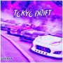 Tokyo Drift (feat. Triboss, BASSTON) [Remix]