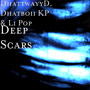 Deep Scars (Explicit)