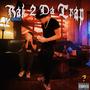 Bak2DaTrap (Explicit)