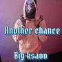 Another chance (Explicit)